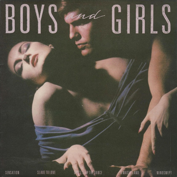 Bryan Ferry Boys and Girls
