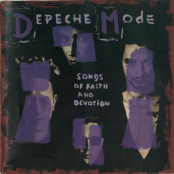 Depeche Mode Songs of Faith and Devotion
