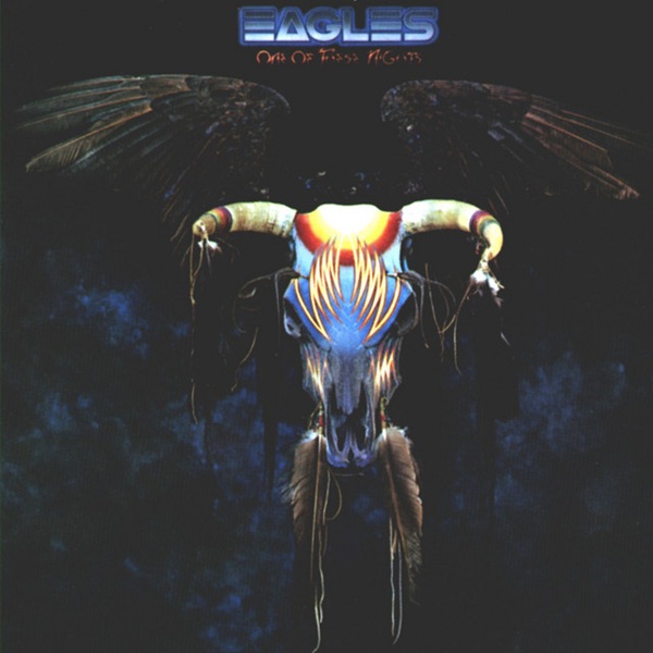 Eagles One of These Nights