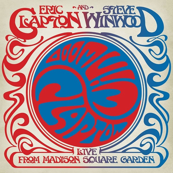 Eric Clapton Stevie Winwood Live from Madison Square Garden