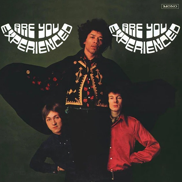 Jimi Hendrix Are You Experienced