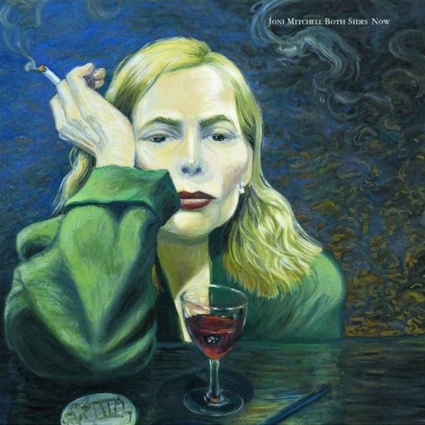 Joni Mitchell Both Sides Now