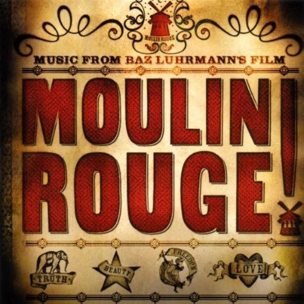 Moulin Rouge Moulin Rouge Music from Baz Luhrmann's Film