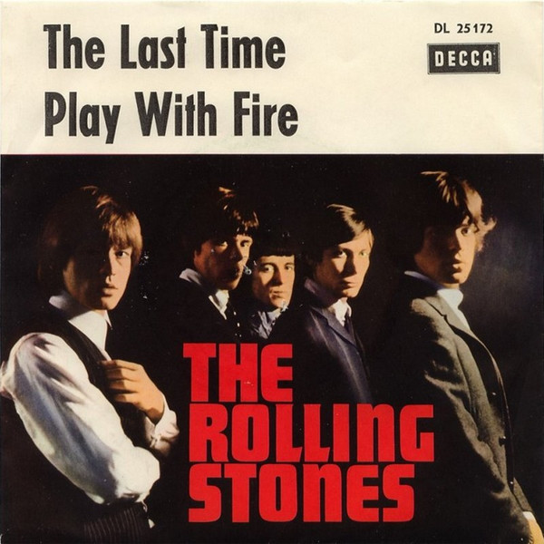 Rolling Stones The Last Time Play With Fire