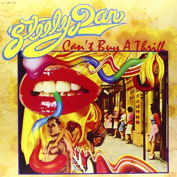 Steely Dan Can't Buy a Thrill
