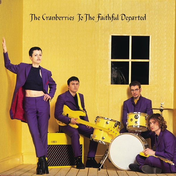 The Cranberries To the Faithful Departed