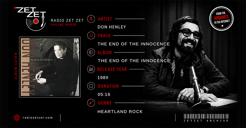 Don Henley The End Of The Innocence