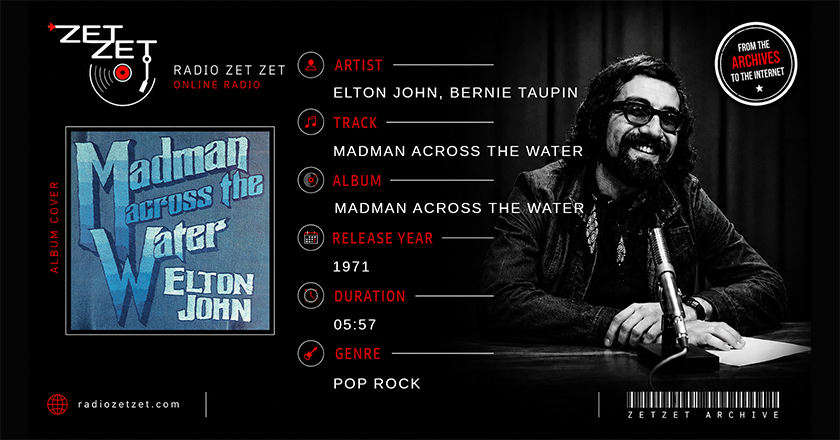 Elton John, Bernie Taupin Madman Across the Water