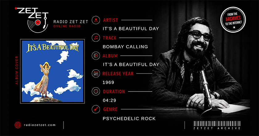 It's A Beautiful Day Bombay Calling
